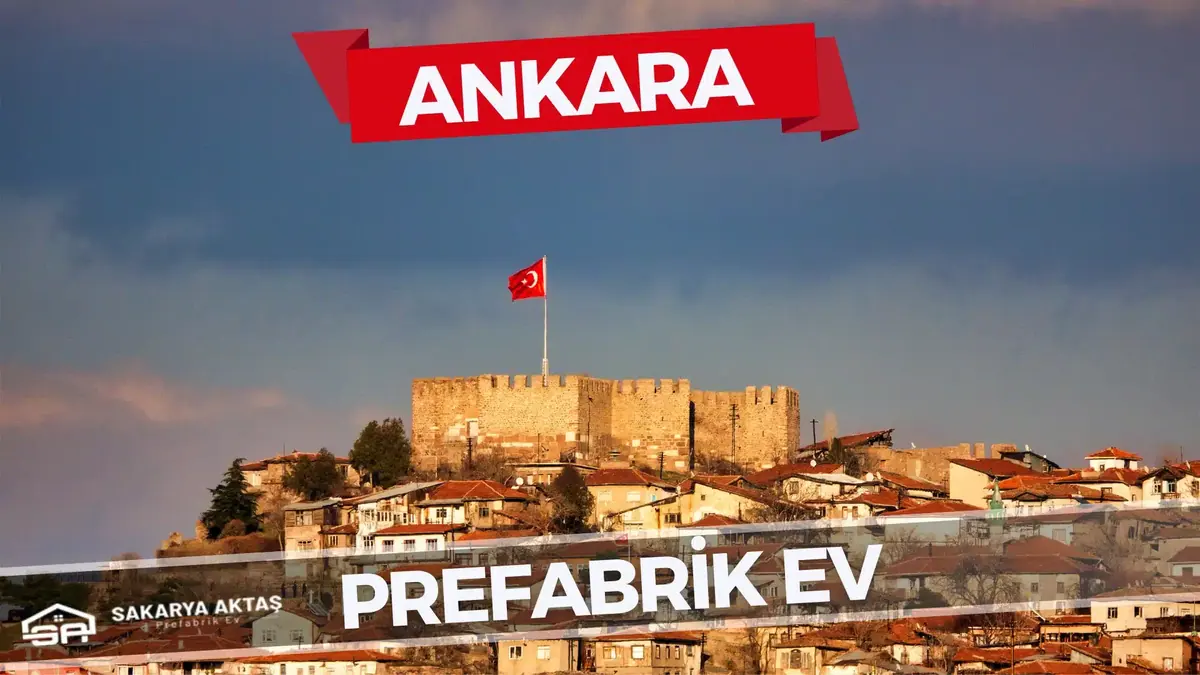 ankara prefabrik ev fiyatları