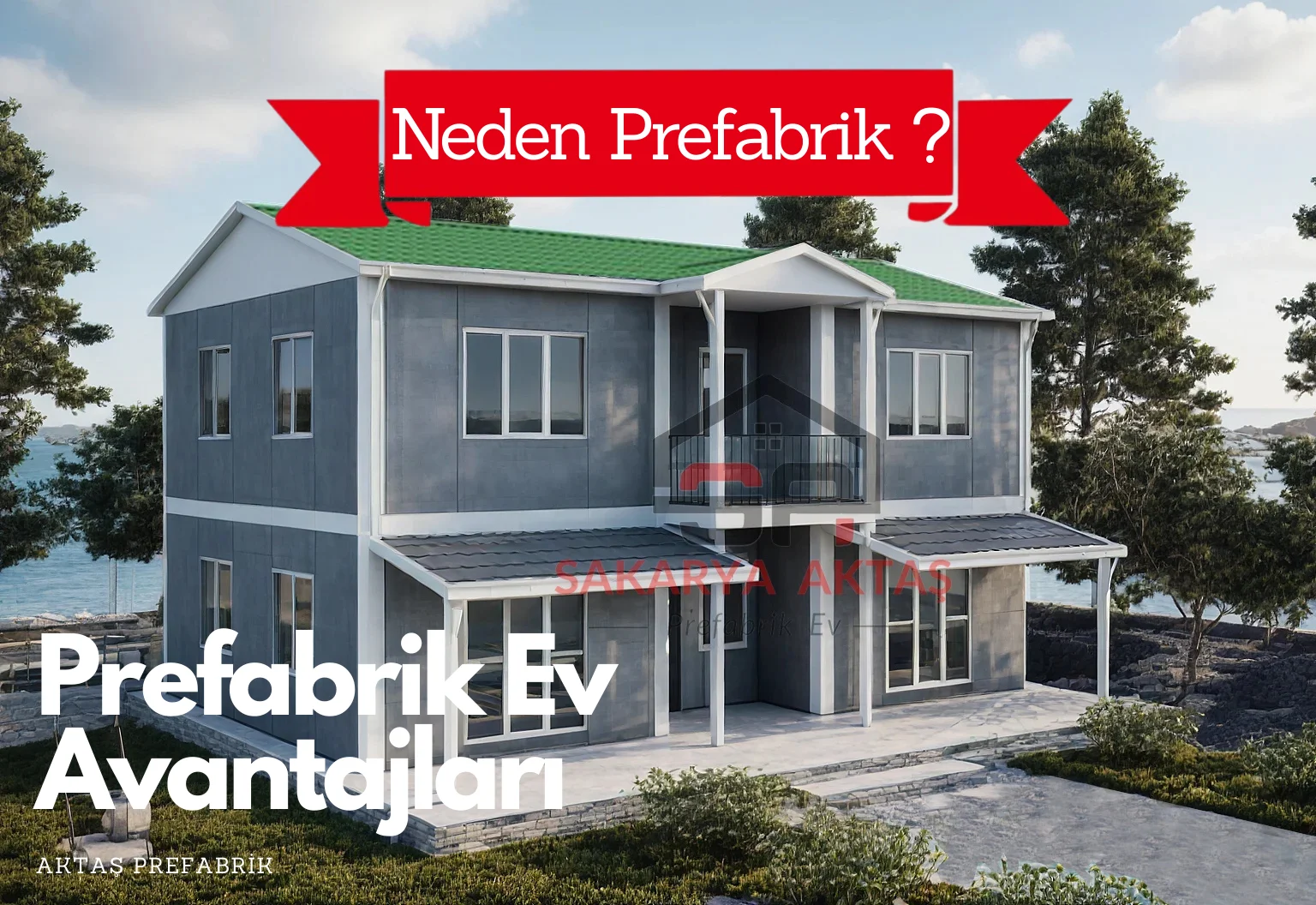 Prefabrik Ev Avantajları ve Tercih Sebepleri