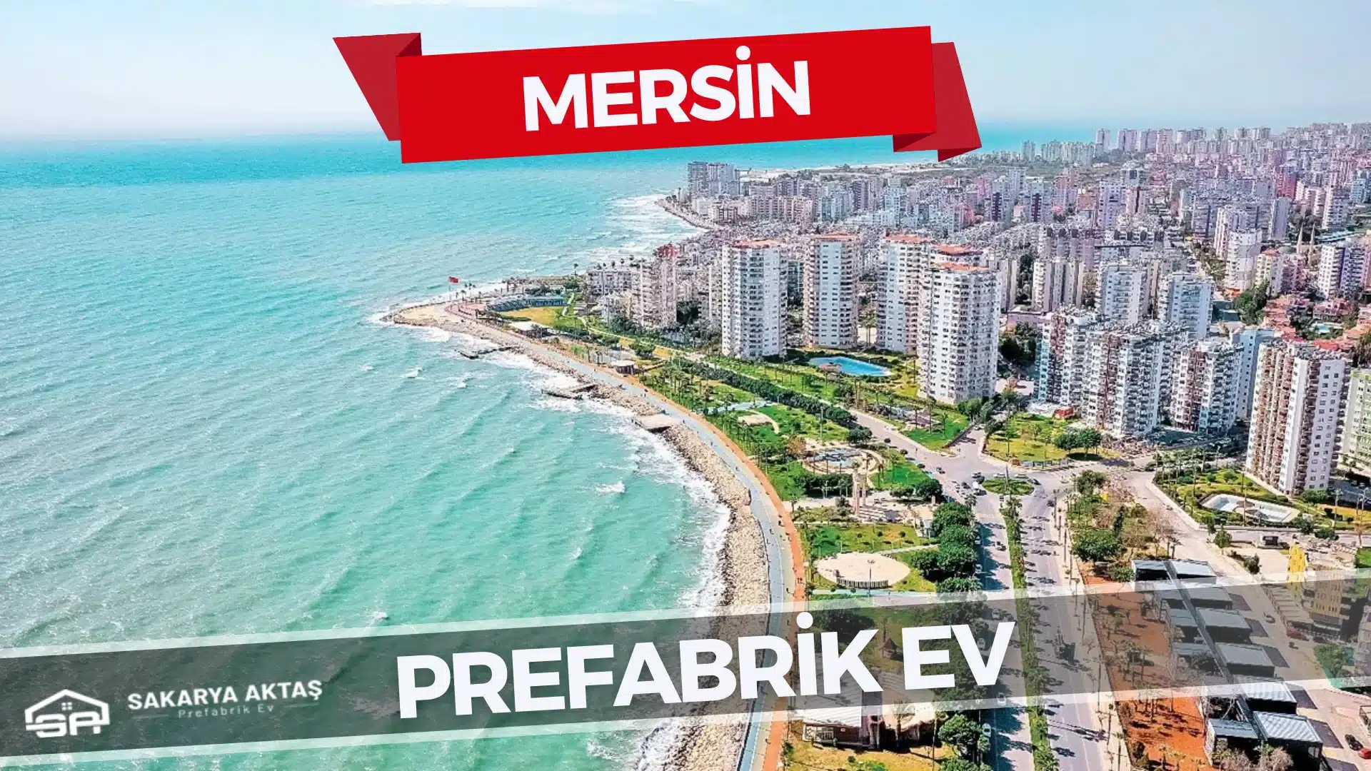 mersin prefabrik ev Modelleri ve Fiyatları