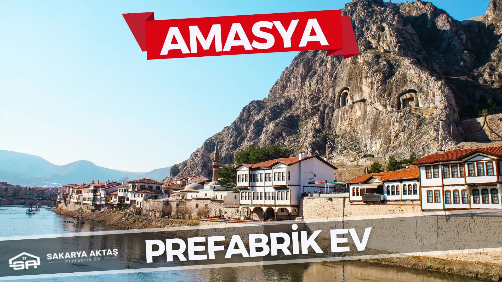 Amasya Prefabrik Ev Fiyatları ve Modelleri